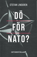 Bok DÖ FÖR NATO?